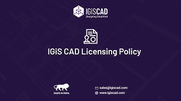 IGiS CAD Licensing Policy