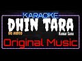 Karaoke Dhin Tara HQ Audio Kumar Sanu Ost Kahin Pyaar Na Ho Jaaye Karaoke Dhin Tara HQ Audio Kumar Sanu Ost Kahin Pyaar Na Ho Jaaye