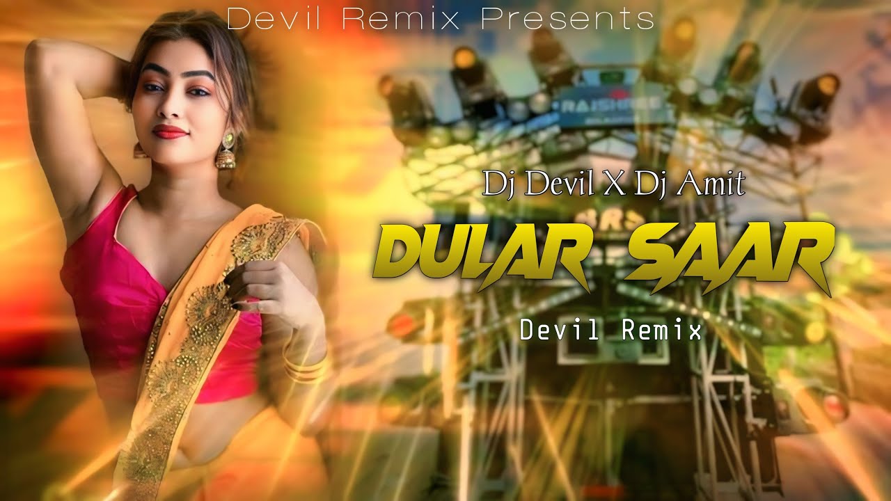 Santhali Trending Song || Dular Saar || Devil Remix || Dj Devil X Dj Amit