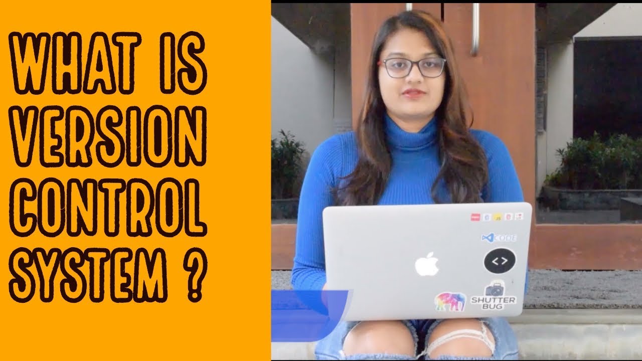 What is a Version Control System ??? - YouTube