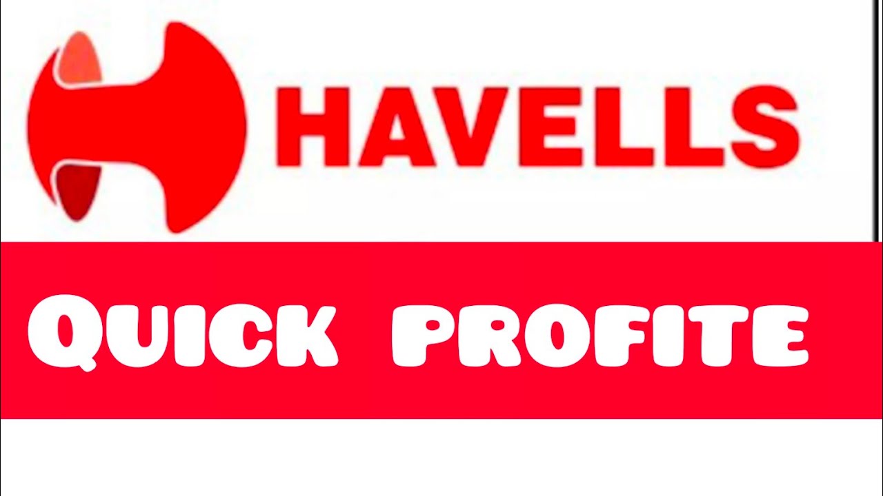 HAVELLS SHARE  | HAVELLS SHARE LATEST NEWS | HAVELLS SHARE PRICE TARGET 