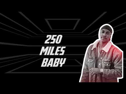 #250Miles #Step #OfficialAudio