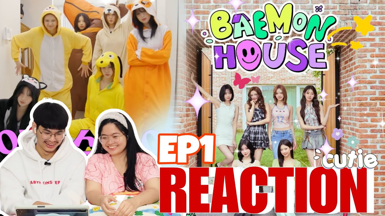 ❤️‍🔥🌶️[REACTION] | BAEMON HOUSE EP.1 | น้องพี่รีแอค #babymonster