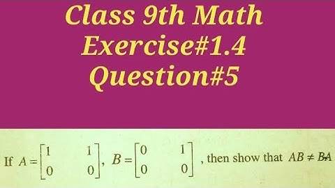 Show that AB≠BA || Commutative law || Qazi Math Academy