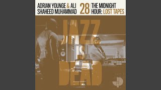 Til It All Falls Down feat. Sam Dew (feat. Sam Dew) - Adrian Younge, Ali Shaheed Muhammad & Jazz Is Dead