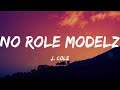 J. Cole - No Role Modelz (Lyrics) Mp3 Song