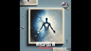 D.R. Music - whispers in the silence
