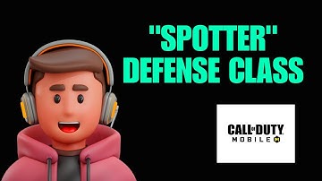 Cluster Strike! How to Use the "Spotter" Defense Class in Battle Royale Call of Duty Mobile?