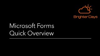 Microsoft Forms - Quick Overview
