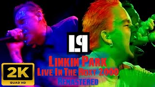 Full Linkin Park - Live In The Roxy Theatre 2000 2K/60fps Best Quality Remastered Guide