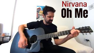 Oh Me - Nirvana/MeatPuppets [Acoustic cover by Joel Goguen]