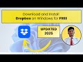 How to Download and Install Dropbox on Windows 10/11 (2025) | Cloud Storage Setup Guide