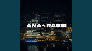 ANA W RASSI