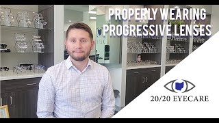 How to Properly Wear Progressive Lenses