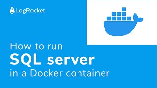 How to run SQL server in a Docker container