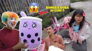 BONEKA BOBA KESAYANGAN RERE DI CURI BADUT PENGAMEN 🤡 !!