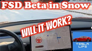 FSD Beta 10.8 in the Snow - Will FSD Beta Work???