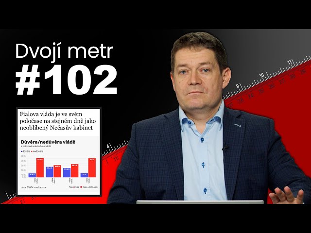 Dvojí metr #102: Nesplněné sliby vlády v poločase. ČR se propadá. Zachrání je korespondenční volba?