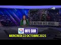 Info Soir: Key Highlights for Wednesday, October 22, 2025 🗞️