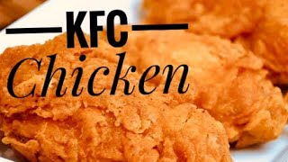 Homemade KFC Chicken using Milk