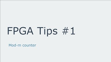 Fpga Tips #1 Mod-m counter
