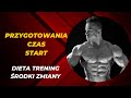 Przygotowania start  rodki dieta nowy trening cnf  czas na form 1