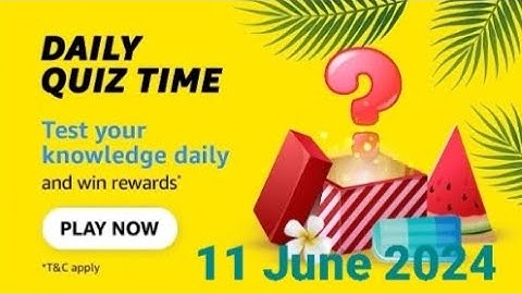 Amazon Daily Quiz Time | 11 June 2024 | ₹500 | Today Answers | Amazon Pay Balance | Answers | Win