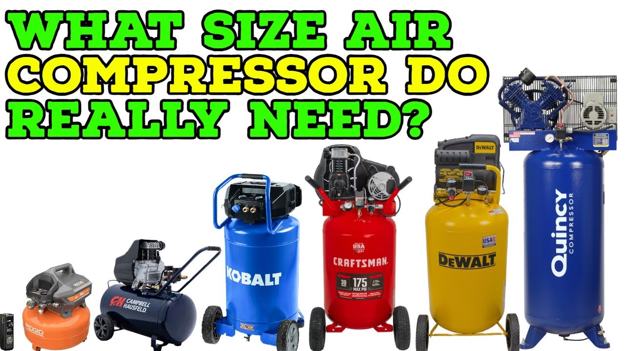 What Size Air Compressor Do You Really Need Updated 2023 YouTube