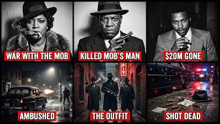 Black Gangsters That Completely Defied The MOB