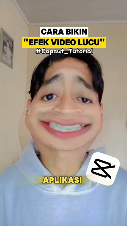 Cara Bikin Efek 'FACE VIDEO LUCU' Dengan Aplikasi Capcut #shorts