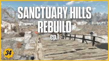 Sanctuary Hills Rebuild // ep.1