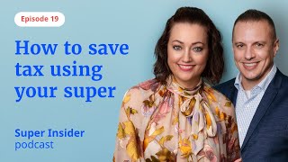 Episode 19: How to save tax using your super by Australian Retirement Trust 2,281 views 1 month ago 8 minutes, 15 seconds