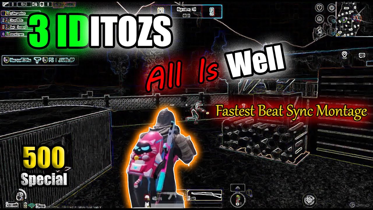 3 IDIOTZ X All Is Well 😍 Beat Sync Montage | PUBG/BGMI | IBAD Gaming YT