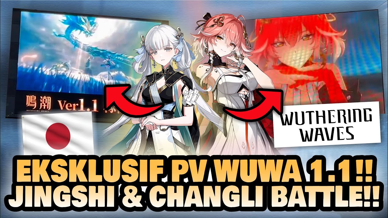 BOCORAN GAMEPLAY EKSKLUSIF??! Jinshi & Changli Gameplay PV 1.1!! 🤔 ...