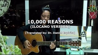 Vignette de la vidéo "10,000 Reasons (Ilocano Version) | Gigi Pandosen"