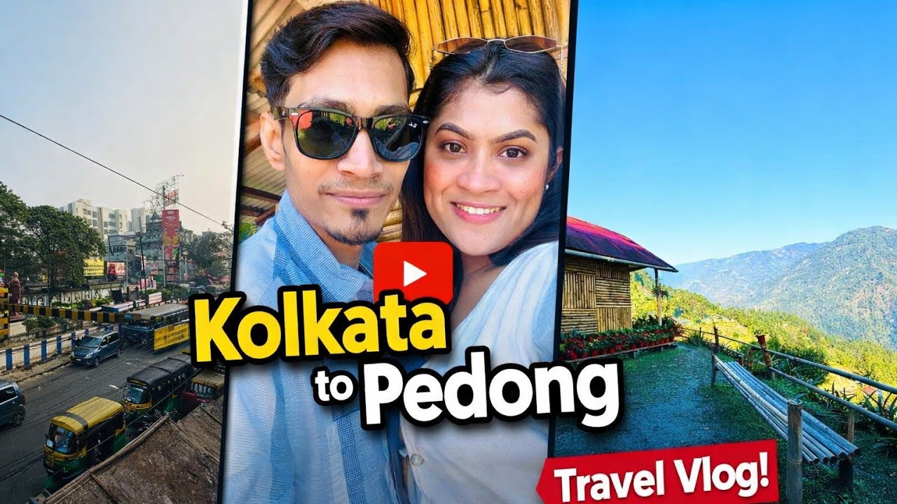 Kolkata to Pedong | Offbeat Homestay, December 2025 | কলকাতা থেকে pedong,December এর ঠান্ডায় | E-1