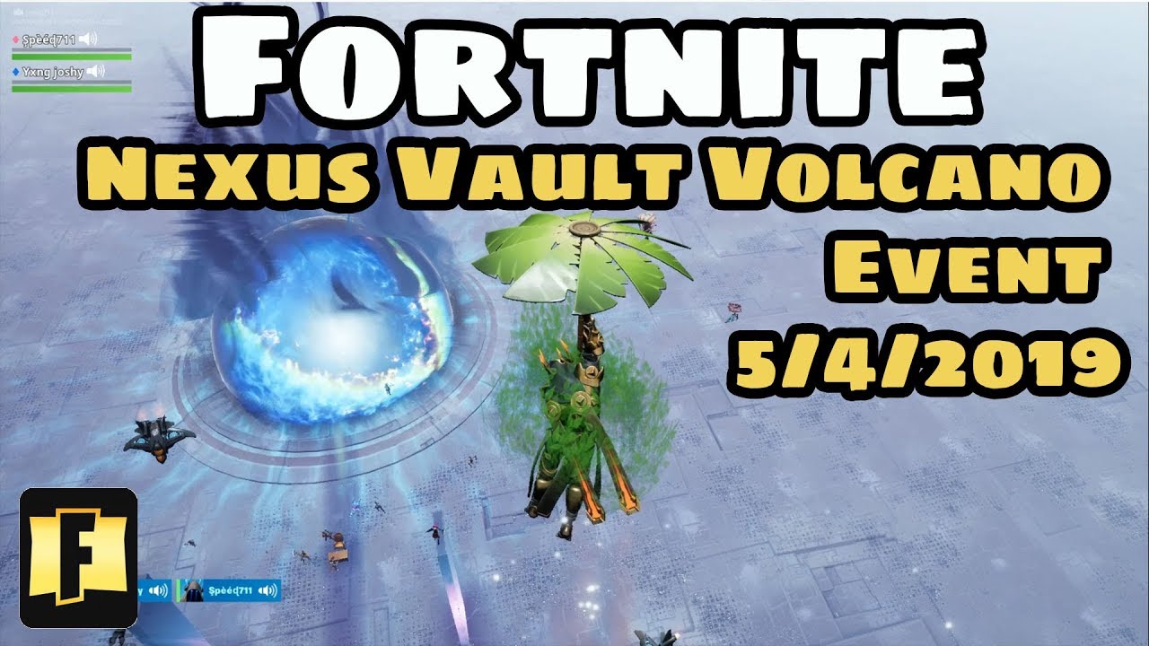 Fortnite Nexus Volcano Event The Unvaulting Drum Gun Back In Game Season 8 on 5/4/2019