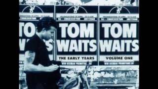 Video thumbnail of "Tom Waits - Poncho's Lament"