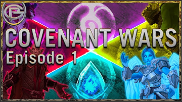 Covenant Wars!: Ep1 - Kyrian vs Venthyr