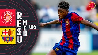 RESUMEN: Girona FC vs FC Barcelona U16 Cadete MICFootball 2024
