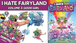 I Hate Fairyland - Volume 3: Good Girl (2017) - Comic Story Explained