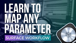Easy Way to Map any Parameter! Control Surface Workflow in Logic Pro screenshot 4