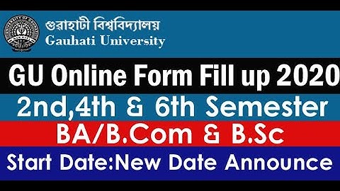 Gauhati University Online Form Fill Up Regular Arrear & Dropout Exam 2020-2nd 4th And 6th Semester