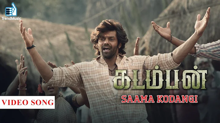 Kadamban - Saama Kodangi Video Song | Yuvan Shanka...