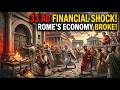 The Roman Financial Crisis of 33 AD Explained