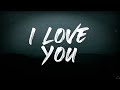 Billie eilish  i love you lyrics 1 hour