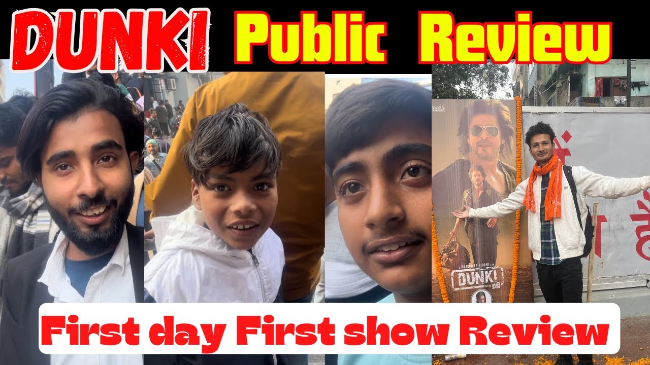 Dunki First day First Show Public Review | Dunki Movie Honest Review ...