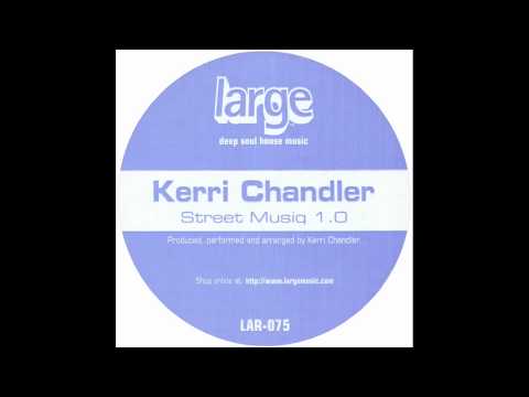 Tomorrow - Kerri Chandler