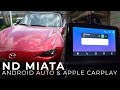 Comment obtenir android auto et apple carplay dans votre nd mx5 miata