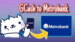 GCASH To Metrobank Transfer - How to Send Money from GCash to Metrobank GCASH To Metrobank Transfer - How to Send Money from GCash to Metrobank